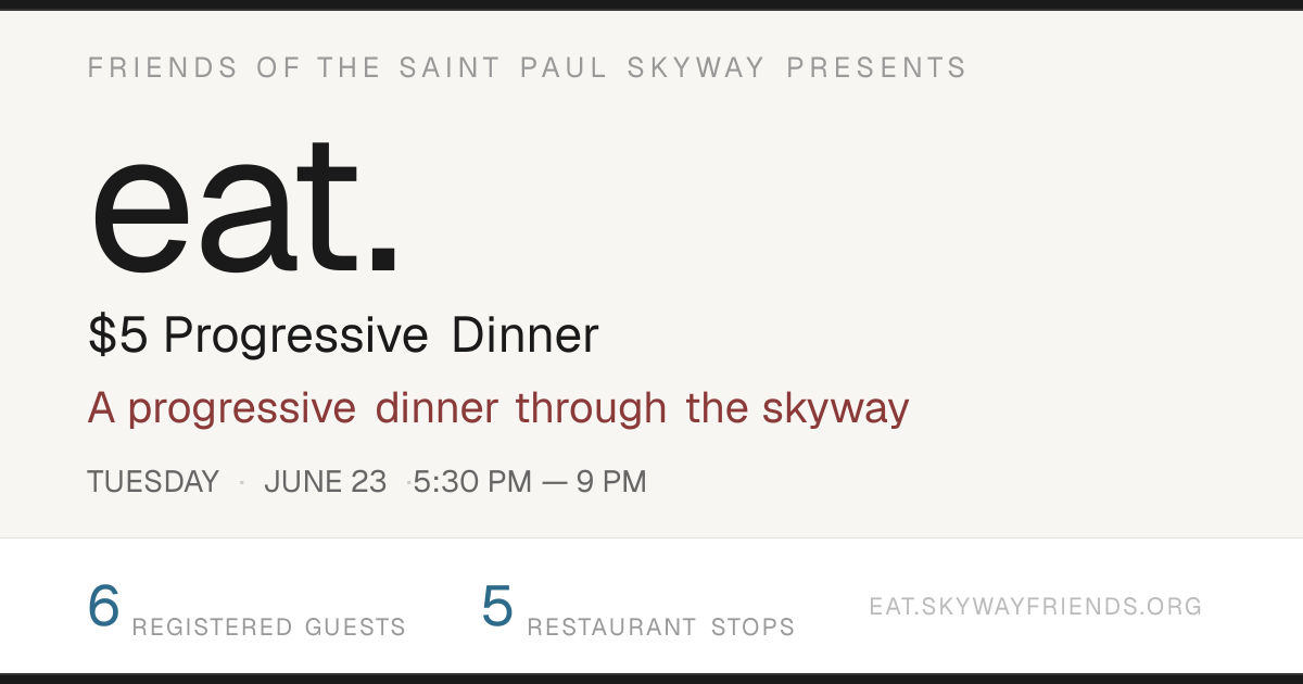 eat. — $5 Progressive Dinner